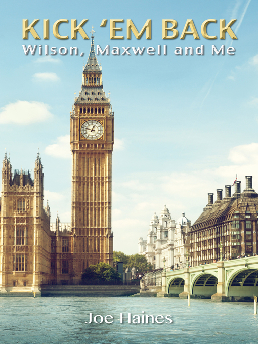 Title details for Kick 'Em Back by Joe Haines - Available
